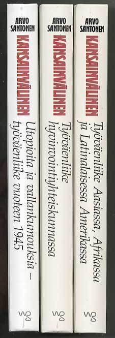 Arvo Santonen: Kansainvälinen 1-3 (työväenliike)