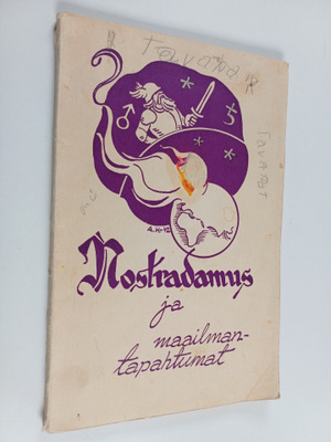 Sagittarius : Nostradamus ja maailmantapahtumat