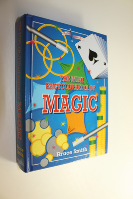 Bruce Smith : The Mini Encyclopedia of Magic