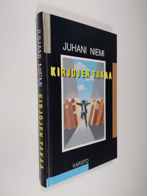 Juhani Niemi : Kirjojen takaa : jälkikuvia teoksista ja t...