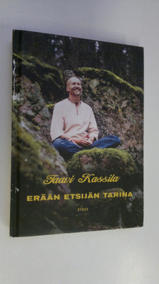 Taavi Kassila : Erään etsijän tarina