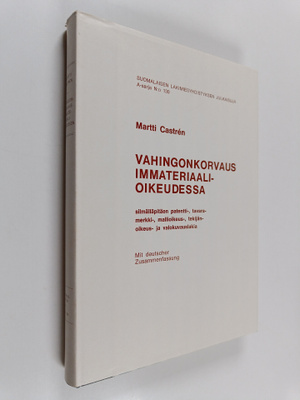 Martti Castren : Vahingonkorvaus immateriaalioikeudessa :...