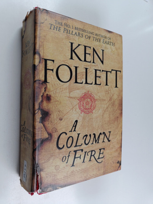 Ken Follett : A Column of Fire