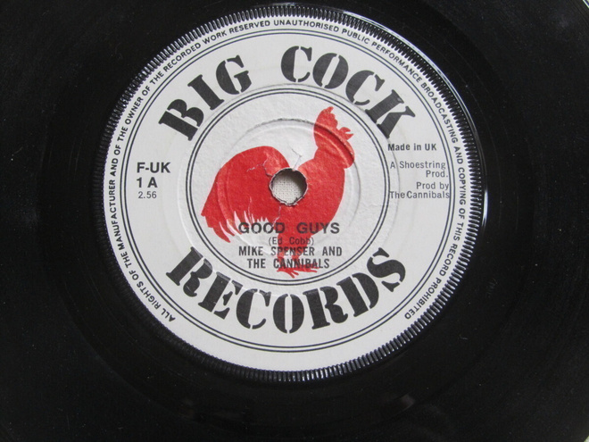 Mike Spenser and The Cannibals:Good Guys 7" 1977  Pubrock