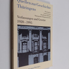 Quellen zur Geschichte Thuringens : Verfassungen und Gese... - pikkukuva 1