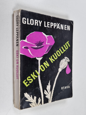 Glory Leppänen : Eski on kuollut
