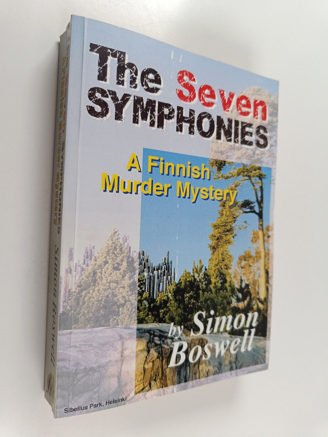 Simon Boswell : The seven symphonies : a Finnish murder m...
