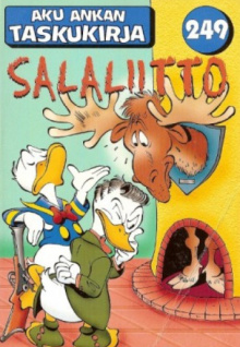 Aku ankan taskukirja 249 - Salaliitto