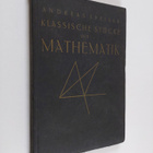 Andreas Speiser : Klassische Stucke der Mathematik - pikkukuva 1