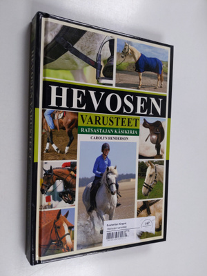 Carolyn Henderson : Hevosen varusteet