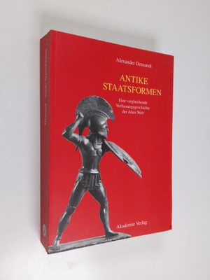 Alexander Demandt : Antike Staatsformen : eine vergleiche...