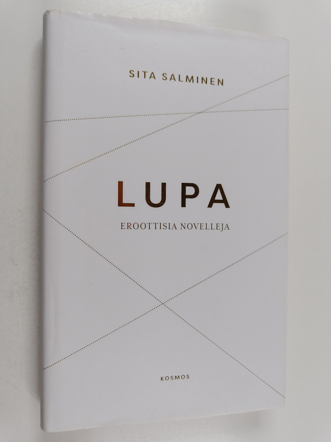 Sita Salminen : Lupa : eroottisia novelleja