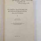 Aimo Halila : Suomen kaupunkien kunnallishallinto 1600-lu... - pikkukuva 3