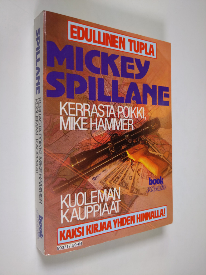 Mickey Spillane : Kerrasta poikki, Mike Hammer ; Kuoleman...