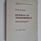 Kirsti Rissanen : Kilpailu ja tavaramerkit - pikkukuva 1