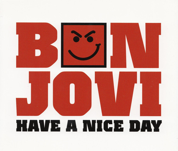 Bon Jovi - Have A Nice Day (CD) MINT!! Maxi-single