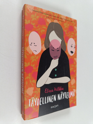 Elina Kilkku : Täydellinen näytelmä