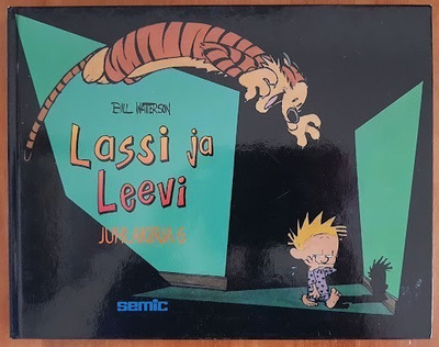 Bill Watterson: Lassi ja Leevi - Juhlakirja 6