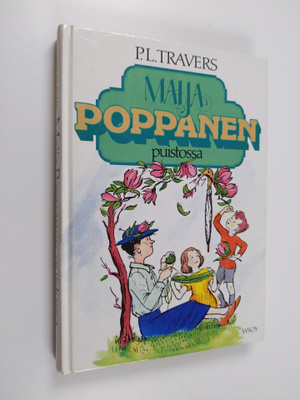 P. L. Travers : Maija Poppanen puistossa