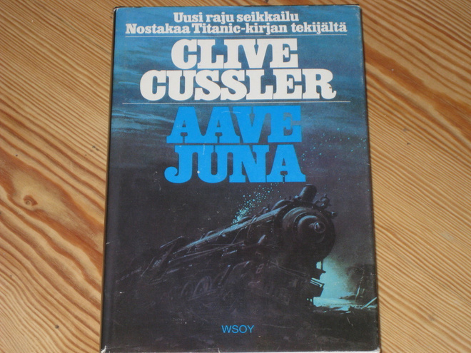 Cussler, Clive: Aavejuna 1.p skp v. 1981