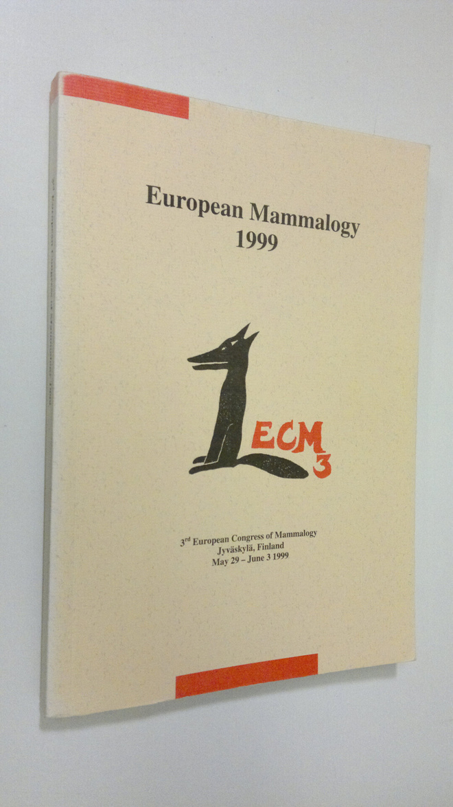 European Mammalogy 1999 -3rd European Congress of Mammalo...