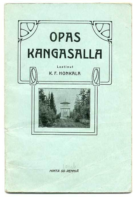 K. F. Honkala: Opas Kangasalla (1911)