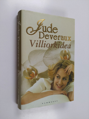 Jude Deveraux : Villiorkidea