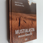 Martti Pura : Miehen tie : Mustialasta maailmalle - pikkukuva 1