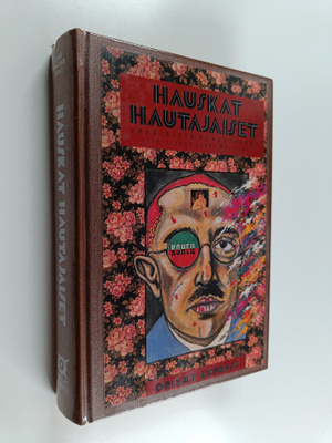 ja suomentanut Jukka (toim.) Mallinen : Hauskat hautajais...