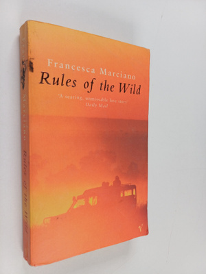 Francesca Marciano : Rules of the wild