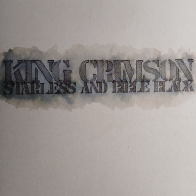 King Crimson : Starless And Bible Black. UK 1.p.