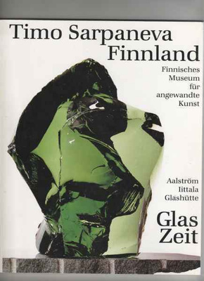 Lasiaika by Museum fur Kunst , ISBN392430212X,1985[Sarpaneva