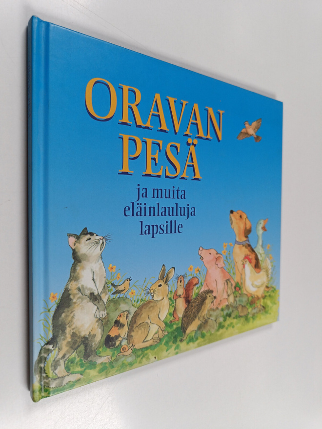 Oravan pesä ja muita eläinlauluja lapsille