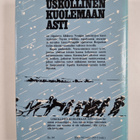 G. Herbert Schmidt : Uskollinen kuolemaan asti - pikkukuva 2