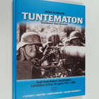 Timo (toim.) Hirvonen : Koko kansan Tuntematon (signeerattu) - pikkukuva 1