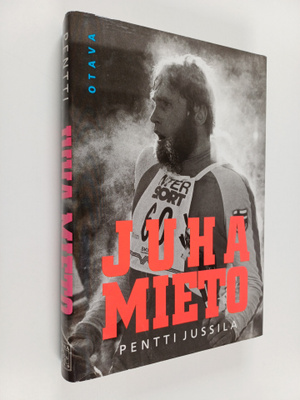 Pentti Jussila : Juha Mieto (signeerattu)