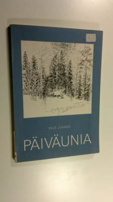 Yrjö Junikka : Päiväunia