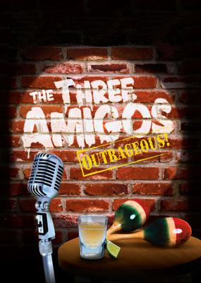 The Three Amigos  -  Outrageous Stand-Up  -  DVD