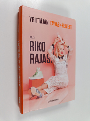 Karo Hämäläinen : Taivas+helvetti Vol 3 - Riko rajasi