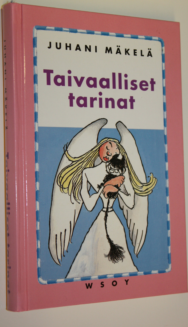 Juhani Mäkelä : Taivaalliset tarinat