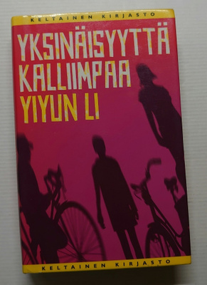 Yiyun Li - Yksinäisyyttä kalliimpaa
