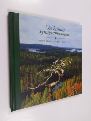 Risto Kormilainen : On kaunis synnyinmaamme