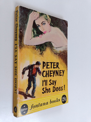 Peter Cheyney : I'll say she does!