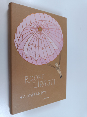 Roope Lipasti : Aviotärähdys