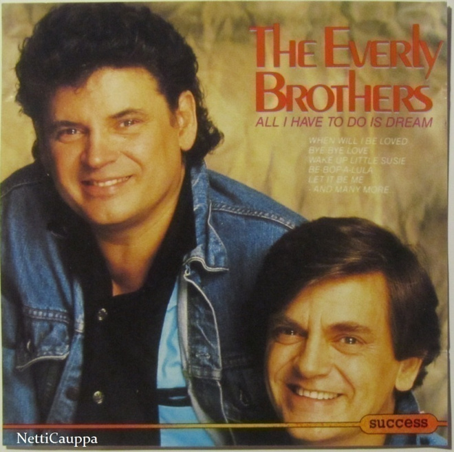 The Everly Brothers • All I Have To Do Is Dream CD