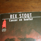 Rex Stout Caesar on kuollut SAPO 26 pok - pikkukuva 1