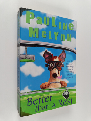 Pauline McLynn : Better Than a Rest