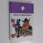 Harri Istvan Mäki : Sihis ja merisirkus - pikkukuva 1