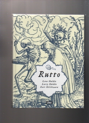 Huldén, Lena: Rutto, Like [2017], sid. kk., K4