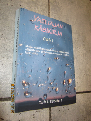 Carla Rueckert - Vaeltajan käsikirja osa 1 (nid.)